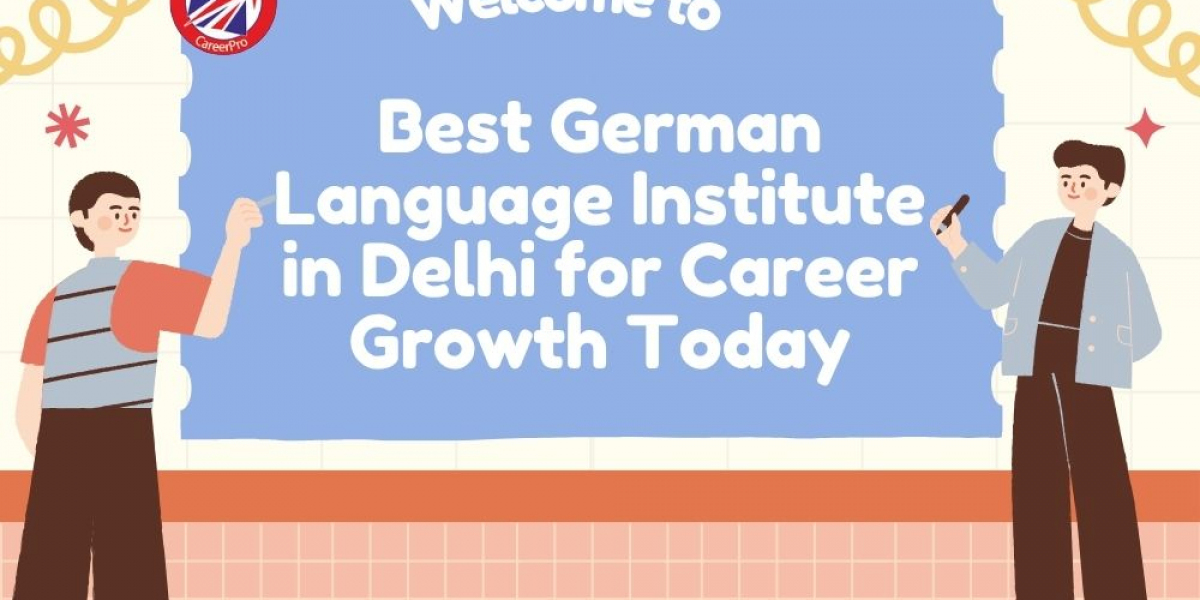 Best German Language Institute in Delhi for Career Growth Today