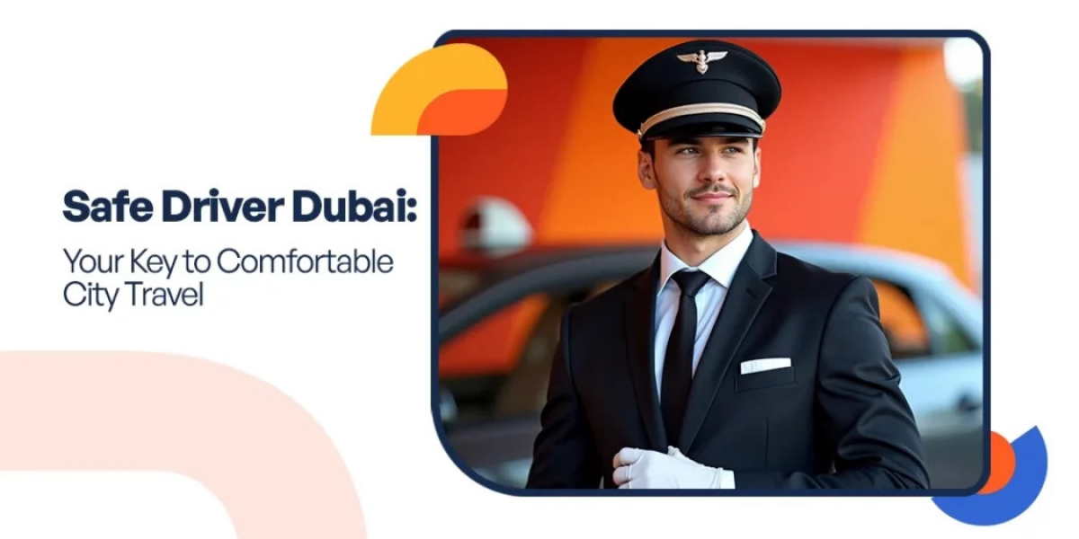 How Hiring a Safe Driver Dubai Guarantees Smooth Travels