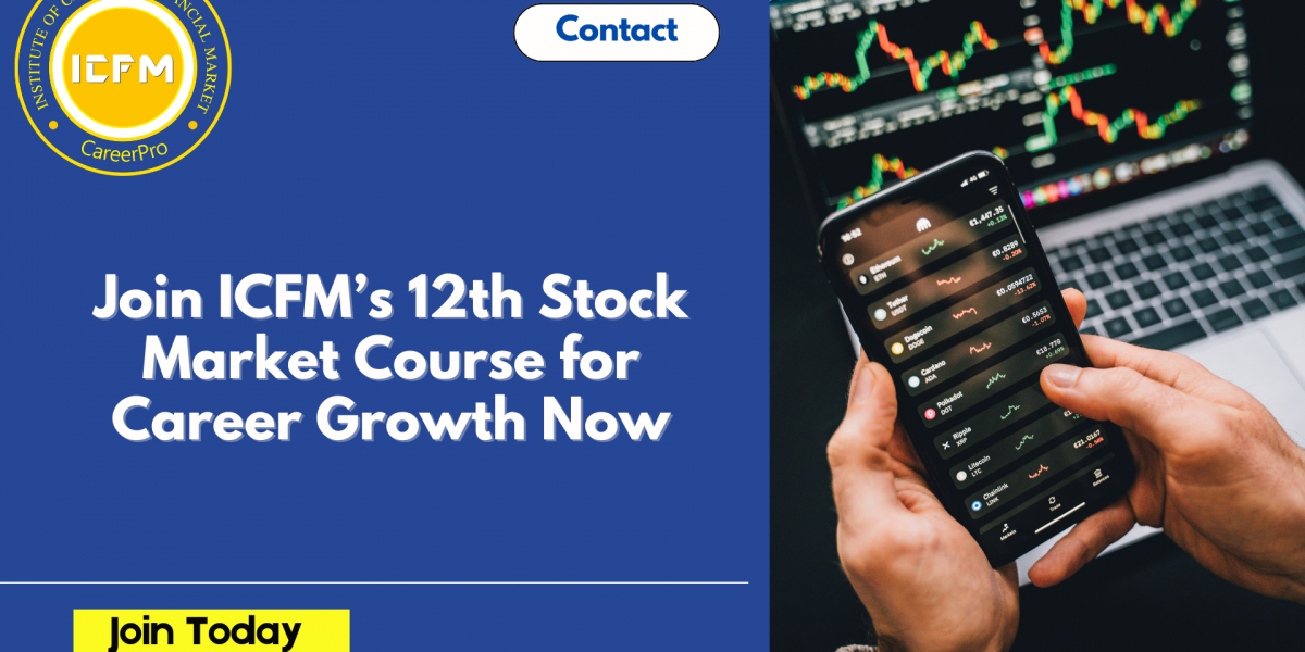 Join ICFM’s 12th Stock Market Course for Career Growth Now