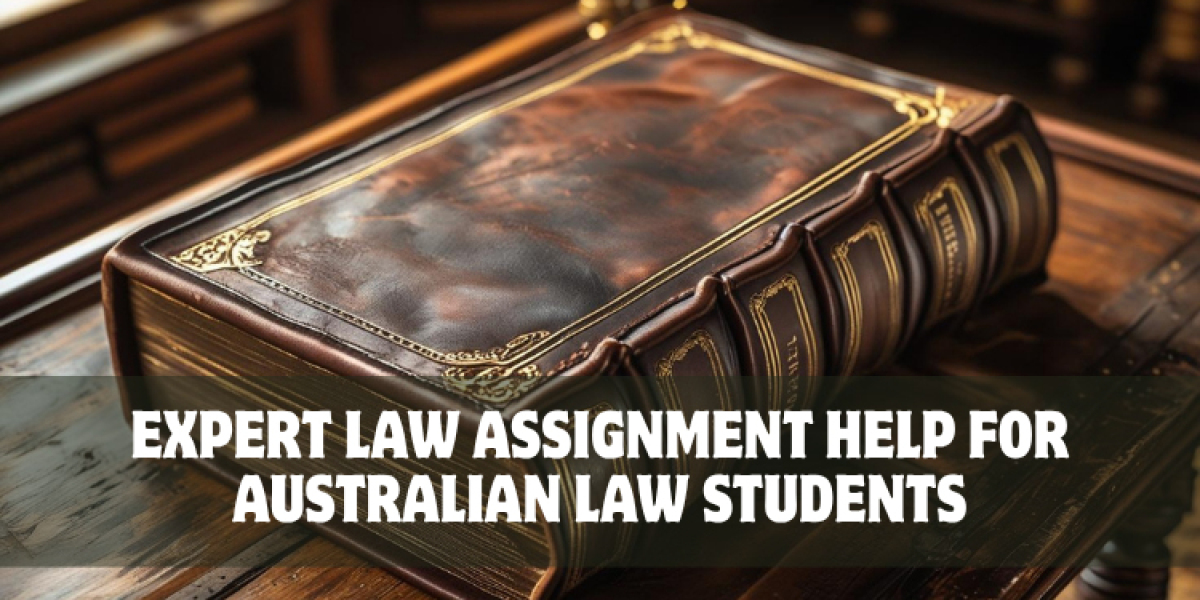 Expert Law Assignment Help for Australian Law Students